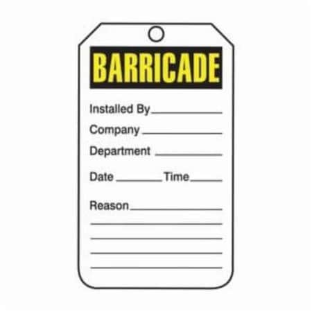Barricade Tag, BARRICADE  INSTALLED BY  COMPANY  DEPARTMENT  DATE  TIME REASON Legend,